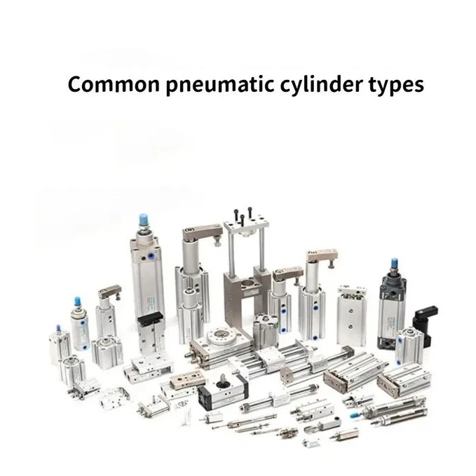 Common pneumatic cylinder types Common pneumatic cylinder types
